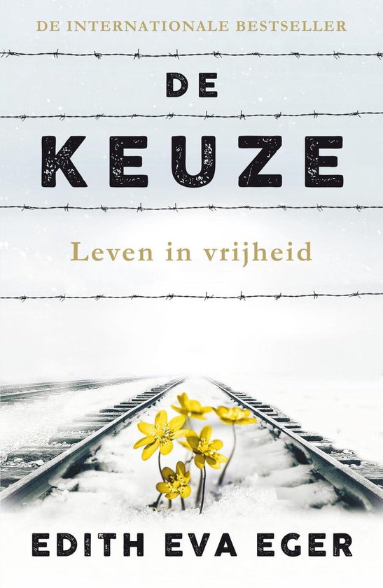 Book Cover De Keuze bij Edith Eger